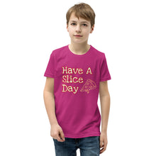 Load image into Gallery viewer, Youth T-Shirt - Have A Slice Day
